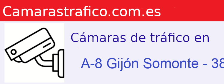 Camara trafico A-8 PK: Gijón Somonte - 386.700